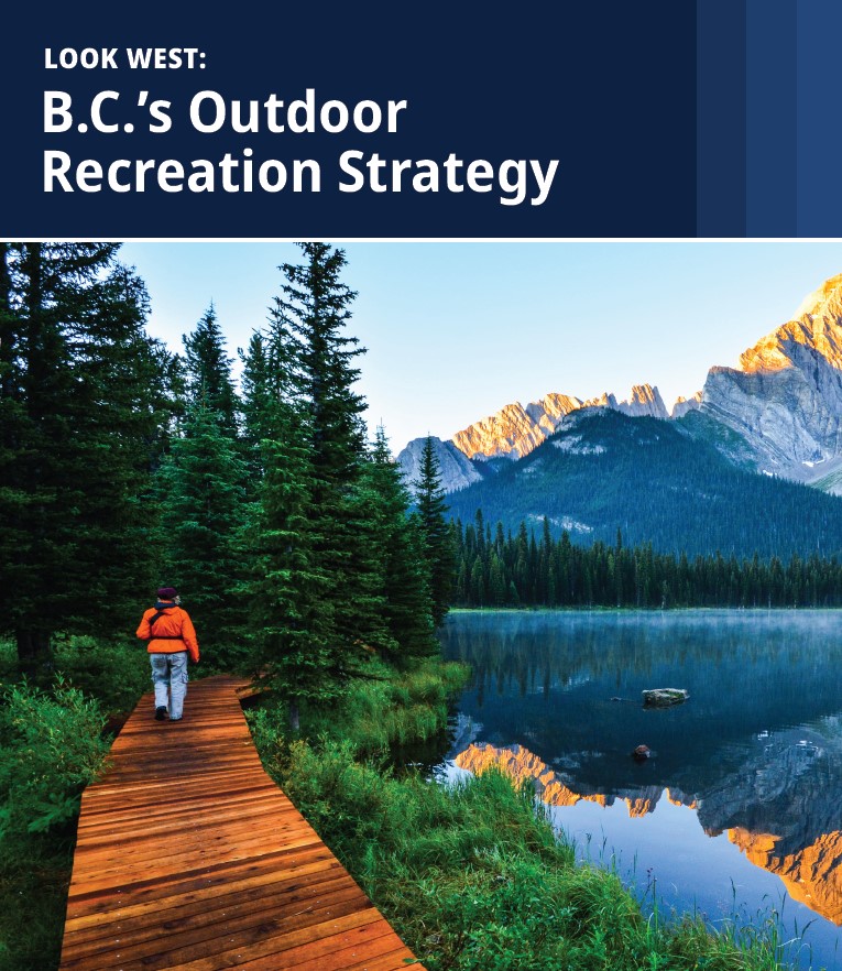 BC Government News Release: Supporting Outdoor Recreation, Communities, Local Economies - Destination BC